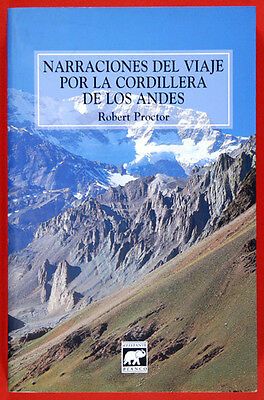 Narraciones del viaje por la Cordillera de los Andes