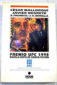 Premio UPC 1995 - Novela Corta de Ciencia Ficción