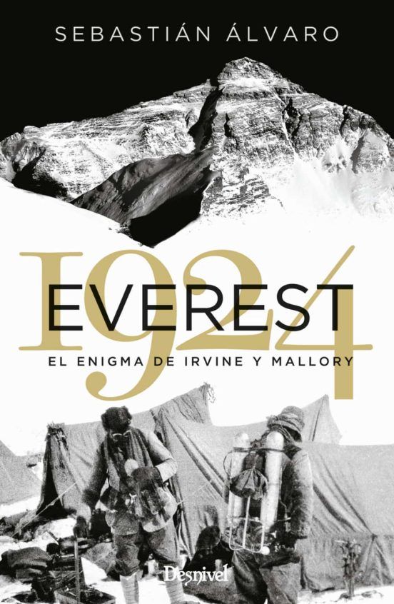 Everest 1924. El Enigma De Irvine y Mallory