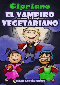 Cipriano el vampiro vegetariano